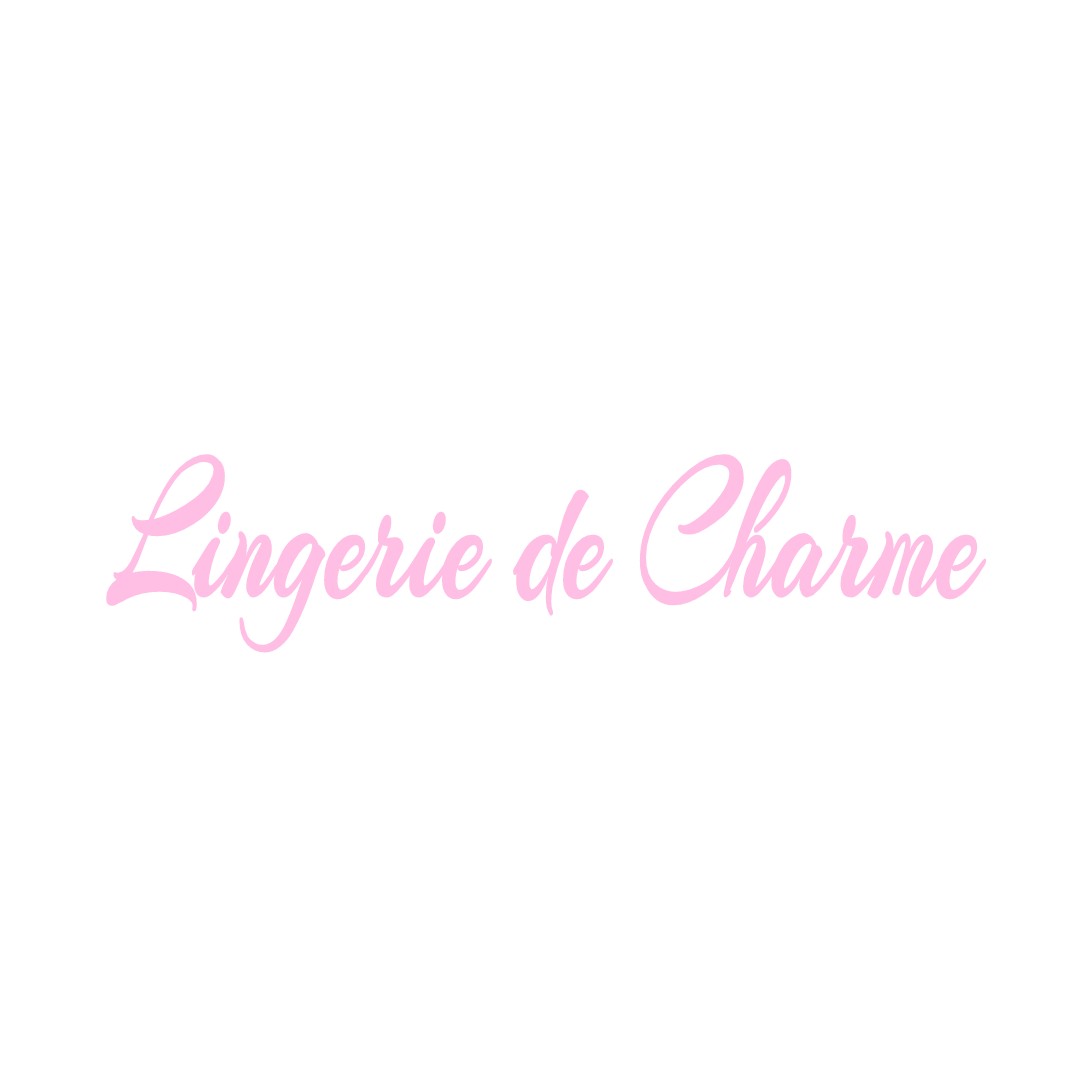 LINGERIE DE CHARME FONTCOUVERTE-LA-TOUSSUIRE